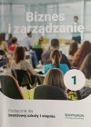 BIZNES I ZARZĄDZANIE 1 PODRĘCZNIK DLA BRANŻOWEJ SZKOŁY I STOPNIA - Jarosław Korba