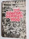 GDAŃSK-SIERPIEŃ 1980 - red. Ireneusz Łapiński 1981