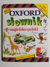MÓJ OXFORD SŁOWNIK ANGIELSKO-POLSKI 
