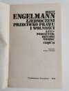 ZJEDNOCZENI PRZECIWKO PRAWU I WOLNOŚCI. ANTY PODRĘCZNIK HISTORI NIEMIEC CZĘŚĆ II - Bernt Engelmann 1978