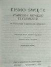 PISMO ŚWIĘTE STAREGO I NOWEGO TESTAMENTU