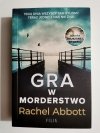 GRA W MORDERSTWO - Rachel Abbott 