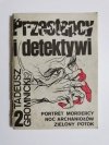 PRZESTĘPCY I DETEKTYWI ZESZYT 2 - Tadeusz Gromnicki 1989