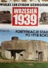 W. L. U TOM 55 – FORTYFIKACJE STAŁE PO 1918 ROKU - Szymon Kucharski