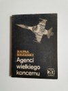 AGENCI WIELKIEGO KONCERNU - Rafał Brzeski 1981