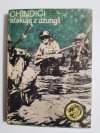 ŻÓŁTY TYGRYS: CHINDICI ATAKUJĄ Z DŻUNGLI - Andrzej Fryszkiewicz 1983