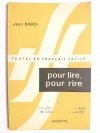 TEXTES EN FRANCAIS FACILE POUR LIRE, POUR RIRE - Jean Bard 