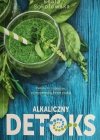 ALKALICZNY DETOKS - Beata Sokołowska