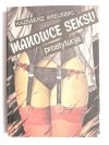 MANOWCE SEKSU. PROSTYTUCJA - 1990