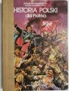 HISTORIA POLSKI DLA PIOTRKA - Stanisław Marciniak 1991