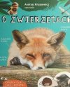 O ZWIERZĘTACH - Andrzej Kruszewicz