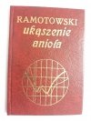 UKĄSZENIE ANIOŁA - Ramotowski 1991