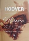 MAYBE SOMEDAY - Colleen Hoover