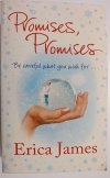 PROMISES, PROMISES - Erica James 2011