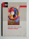 KRÓTKIE WYKŁADY Z FILOZOFII. FILOZOFIA POLITYKI - Andrzej Szahaj 