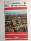 POMORSKA KOLEJ METROPOLITALNA