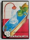 BAMBOLANDIA - Małgorzata Musierowicz 