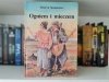 Trylogia. Ogniem i mieczem, Potop, Pan Wołodyjowski - Sienkiewicz
