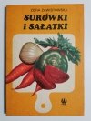 SURÓWKI I SAŁATKI - Zofia Zawistowska 1979