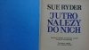 JUTRO NALEŻY DO NICH - Sue Ryder 1978