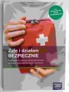 ŻYJĘ I DZIAŁAM BEZPIECZNIE PODRĘCZNIK DO EDB - Jarosław Słoma