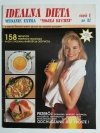 IDEALNA DIETA WYDANIE EXTRA MOJEJ KUCHNI CZĘŚĆ I NR 31 