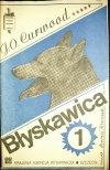 BŁYSKAWICA CZĘŚĆ 1 i 2 - J. O. Curwood 1985