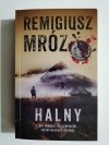 HALNY - Remigiusz Mróz 