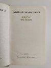 KSIĘŻYC WSCHODZI - Jarosław Iwaszkiewicz 1975