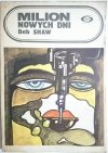 MILION NOWYCH DNI - Bob Shaw 1987