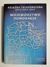 KSIĄŻKA TELEFONICZNA 2013-2015 WOJEWÓDZTWO POMORSKIE 