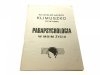 PARAPSYCHOLOGIA W MOIM ŻYCIU - Klimuszko