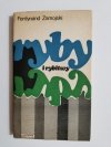 RYBY I RYBITWY - Ferdynand Zamojski 1976