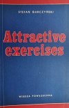 ATTRACTIVE EXERCISES - Stefan Garczyński