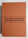 WIELKI SŁOWNIK NIEMIECKO-POLSKI TOM I A-K 1969