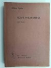 JĘZYK HISZPAŃSKI CZĘŚĆ DRUGA - Oskar Perlin