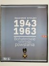 ŻOŁNIERZE WYKLĘCI 1943-1963 BOHATEROWIE OSTATNIEGO POWSTANIA NR 4 20 KWIETNIA 2011