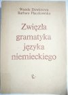 ZWIĘZŁA GRAMATYKA JĘZYKA NIEMIECKIEGO - Dewitzowa 