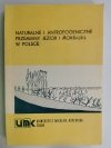 NATURALNE I ANTROPOGENICZNE PRZEMIANY JEZIOR I MOKRADEŁ W POLSCE