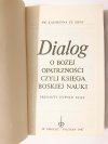 DIALOG O BOŻEJ OPATRZNOŚCI CZYLI KSIĘGA BOSKIEJ NAUKI - Św. Katarzyna ze Sieny 1987