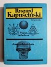 WOJNA FUTBOLOWA JESZCZE DZIEŃ ŻYCIA - Ryszard Kapuściński 
