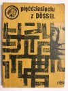 ŻÓŁTY TYGRYS: PIĘĆDZIESIĘCIU Z DOSSEL - Wincenty Kawalec 1963