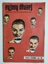 ŻYJMY DŁUŻEJ ROK III LUTY 1960 NR 2 (22)