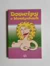 DOWCIPY O BLONDYNKACH 