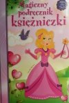 MAGICZNY PODRĘCZNIK KSIĘŻNICZKI - Carlo Nieto Martinez