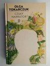 CZUŁY NARRATOR - Olga Tokarczuk