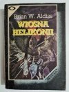 WIOSNA HELIKONII - Brian W. Aldiss 1989