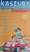 KASZUBY SAMOCHODEM W JEDEN DZIEŃ
