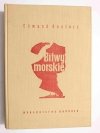 BITWY MORSKIE - Edmund Kosiarz 1964