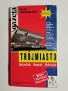 TRÓJMIASTO. GDAŃSK SOPOT GDYNIA 1992